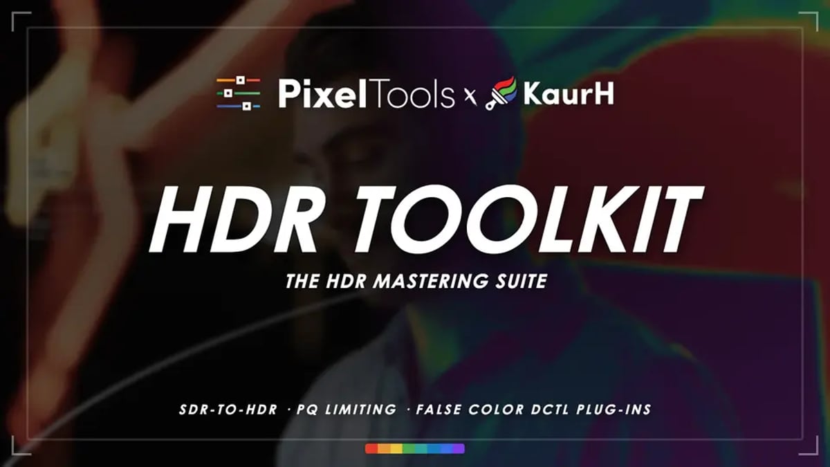 PixelTools HDR Toolkit: SDR-to-HDR DCTLs for Resolve